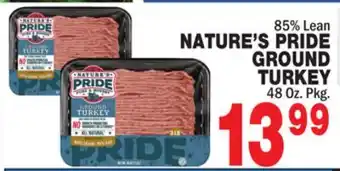 Bravo Supermarkets NATURE'S PRIDE GROUND TURKEY offer