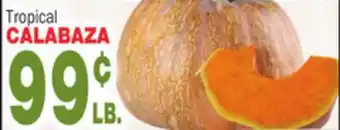 Bravo Supermarkets Tropical CALABAZA offer