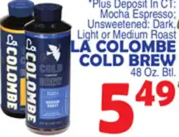 Bravo Supermarkets LA COLOMBE COLD BREW offer
