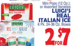 Bravo Supermarkets LUIGI'S REAL ITALIAN ICE, 6 Pk. 24-36 Oz. Boxes offer