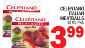 C Town CELENTANO ITALIAN MEATBALLS offer