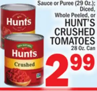 C Town HUNT'S CRUSHED TOMATOES offer