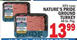 C Town NATURE'S PRIDE GROUND TURKEY offer