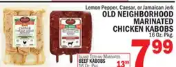 C Town OLD NEIGHBORHOOD MARINATED CHICKEN KABOBS offer