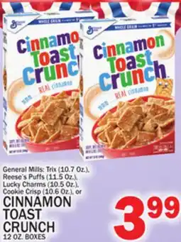 C Town General Mills: CINNAMON TOAST CRUNCH 12 OZ. BOXES OZ offer