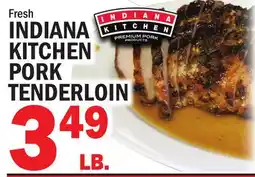 C Town INDIANA KITCHEN PORK TENDERLOIN offer