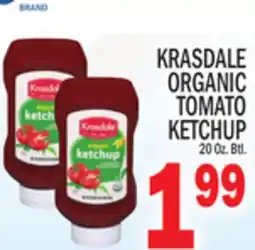 C Town KRASDALE ORGANIC TOMATO KETCHUP offer