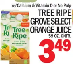 C Town TREE RIPE GROVE SELECT ORANGE JUICE offer