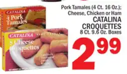 C Town CATALINA CROQUETTES, 8 Ct. 9.6 Oz. Boxes offer