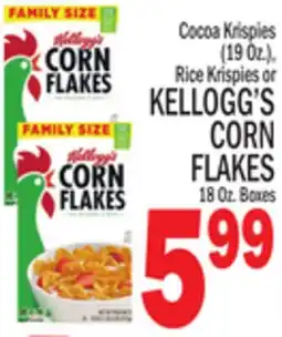 C Town KELLOGG'S CORN FLAKES 18 Oz. Boxes offer