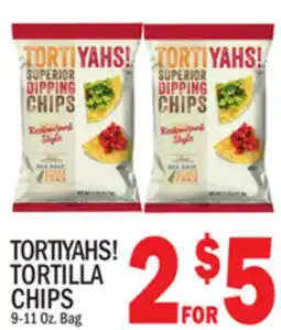 C Town TORTIYAHS! TORTILLA CHIPS offer