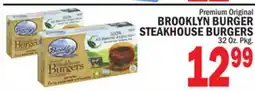 C Town BROOKLYN BURGER STEAKHOUSE BURGERS 32 Oz. Pkg offer
