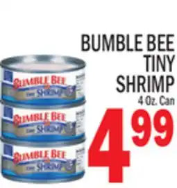C Town BUMBLE BEE TINY SHRIMP offer