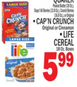 C Town QUAKER CAP'N CRUNCH, LIFE CEREAL 18 Oz. Boxes offer
