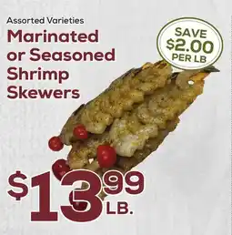 DeCicco & Sons Marinated or Seasoned Shrimp Skewers offer