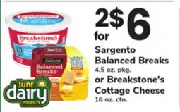 ACME Sargento Balanced Breaks 4.5 oz. pkg. or Breakstone's Cottage Cheese 16 oz. ctn offer