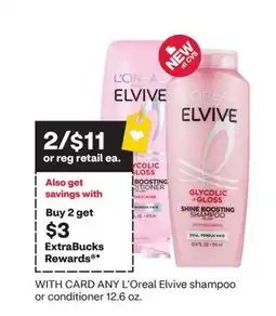 CVS ANY L'oreal Elvive shampoo or conditioner offer