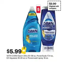 CVS Dawn Ultra 30-38 oz, PowerSuds 17.4 oz, EZ-Squeeze 18-22 oz or Powerwash spray 16 oz offer