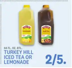 Kings Food Markets TURKEY HILL ICED TEA OR LEMONADE offer