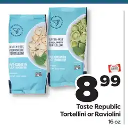 Weis Markets Taste Republic Tortellini or Raviolini offer