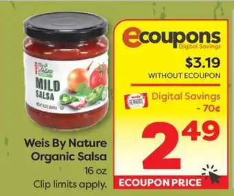 Weis Markets Weis By Nature Organic Salsa offer