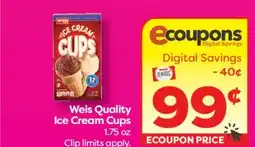 Weis Markets Weis Quality Ice Cream Cups offer