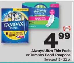 Weis Markets Always Ultra Thin Pads or Tampax Pearl Tampons offer