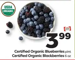Weis Markets Certified Organic Blueberries, pint Certified Organic Blackberries, 6 oz offer