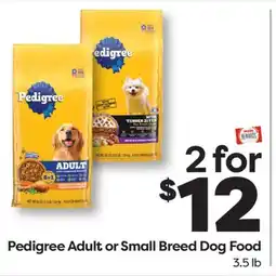 Weis Markets Pedigree Adult or Small Breed Dog Food offer