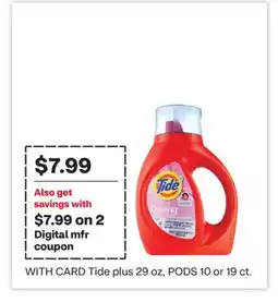 CVS Tide plus 29 oz, PODS 10 or 19 ct offer