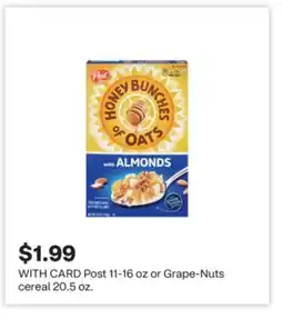 CVS Post 11-16 oz or Grape-Nuts cereal 20.5 oz offer