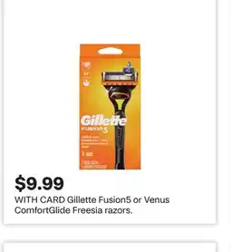 CVS Gillette Fusion5 or Venus ComfortGlide Freesia razors offer