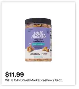 CVS Well Market cashews offer