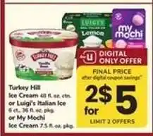 Safeway Turkey Hill Ice Cream or Luigi's Italian Ice or My Mochi Ice Cream offer