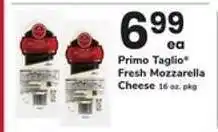 Safeway Primo Taglio Fresh Mozzarella Cheese offer