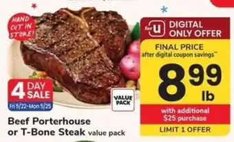 Safeway Beef Porterhouse or T-Bone Steak offer
