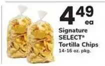 Safeway Signature Select Tortilla Chips offer
