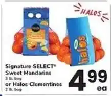 Safeway Signature SELECT Sweet Mandarins or Halos Clementines offer
