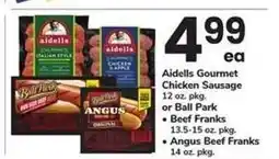 Safeway Aidells Gourmet Chicken Sausage or Ball Park Franks offer
