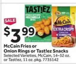 Stop&Shop McCain Fries or Onion Rings or Taste!ez Snacks offer