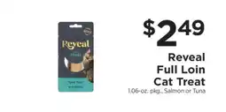 ShopRite Reveal Full Loin Cat Treat offer