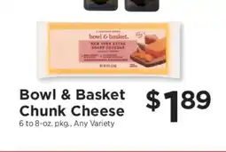 ShopRite Bowl & Basket Chunk Cheese offer