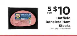 ShopRite Hatfield Boneless Ham Steaks offer