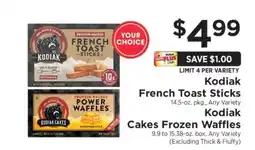 ShopRite Kodiak French Toast Sticks / Kodiak Cakes Frozen Waffles offer