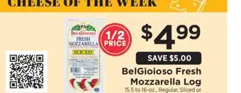 ShopRite BelGioioso Fresh Mozzarella Log offer