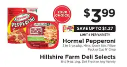 ShopRite Hormel Pepperoni / Hillshire Farm Deli Selects offer