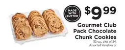 ShopRite Gourmet Club Pack Chocolate Chunk Cookies offer