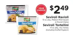 ShopRite Seviroli Ravioli or Tortellini offer
