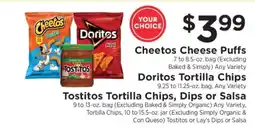 ShopRite Cheetos Cheese Puffs, Doritos Tortilla Chips, Tostitos Tortilla Chips, Dips or Salsa offer