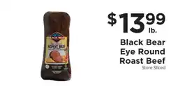 ShopRite Black Bear Eye Round Roast Beef offer